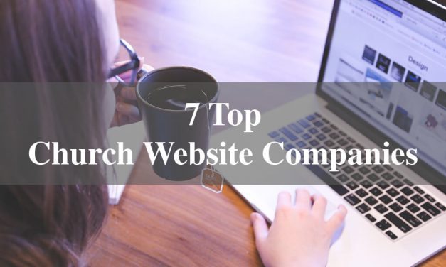 7 Top Church Website Companies