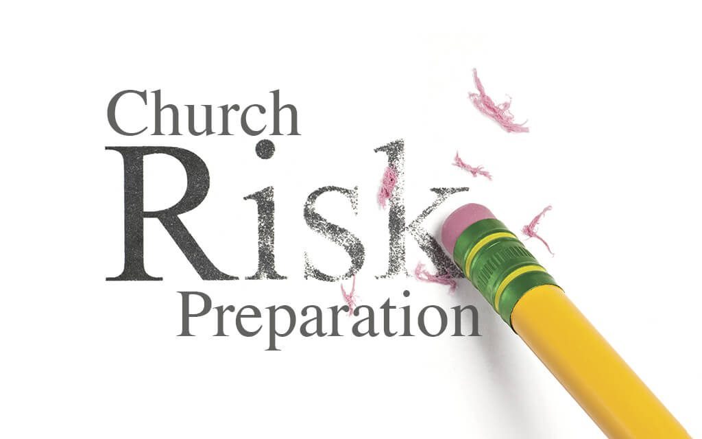 4 Risks Every Church Should Prepare For