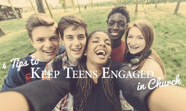 4 Tips to Keep Teens Engaged in Church