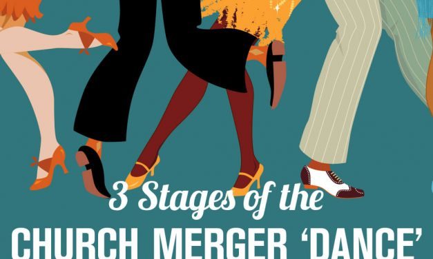 3 Stages of the Church Merger ‘Dance’