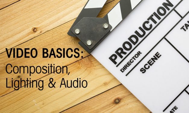 Video Basics from Composition to Lighting and Audio [Infographic]