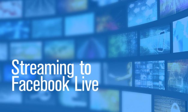 Stream Your Church Services with Facebook Live