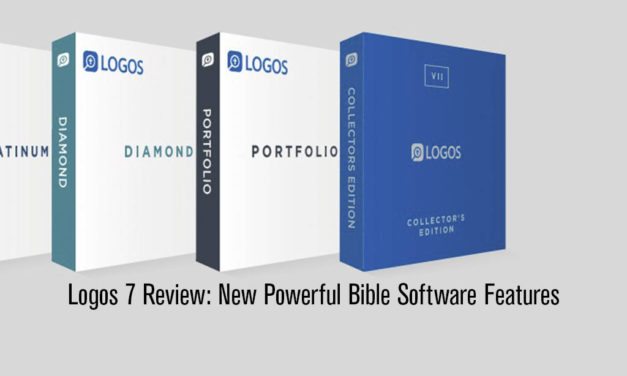 Logos 7 Bible Software [Review]