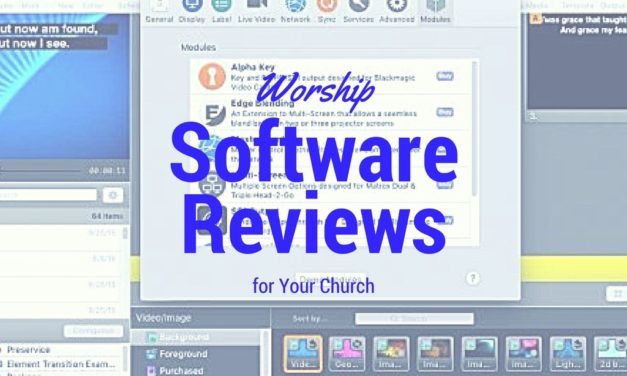 Worship Software Reviews for Your Church