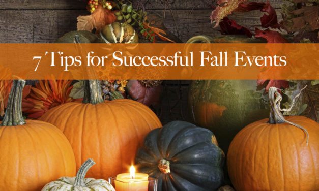 7 Tips for Successful Fall Events