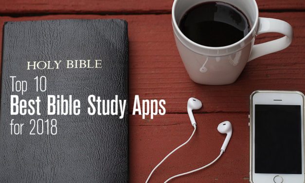 Top 10 Best Bible Study Apps for 2018
