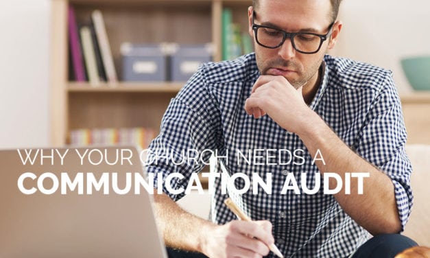 Why Your Church Needs a Communication Audit
