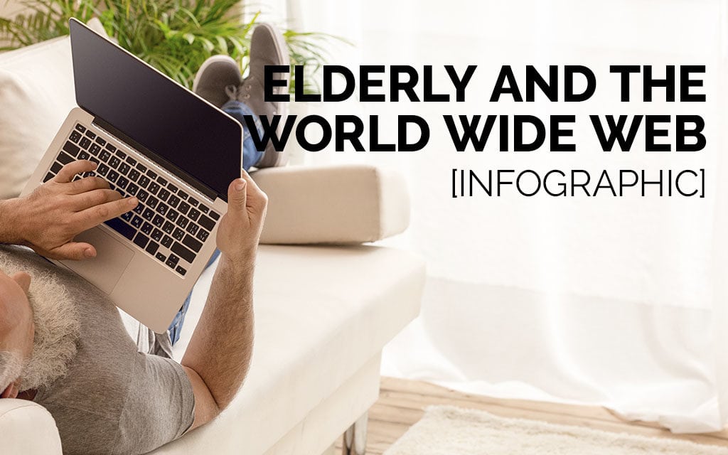Elderly and the World Wide Web [Infographic]