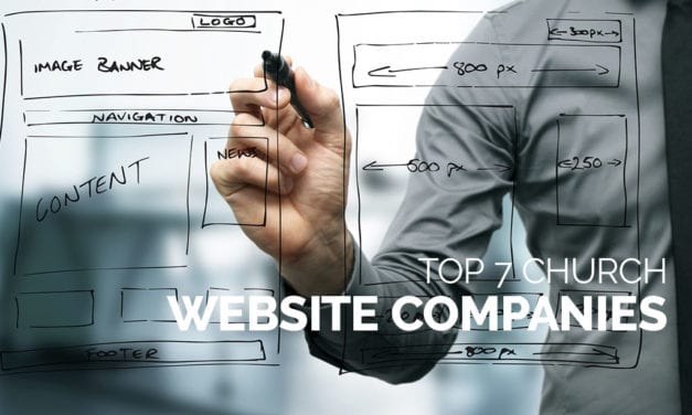 Top 7 Church Website Companies