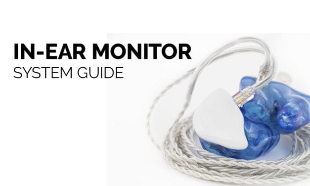 In-Ear Monitor System Guide: Options for Every Church From Small to Mega