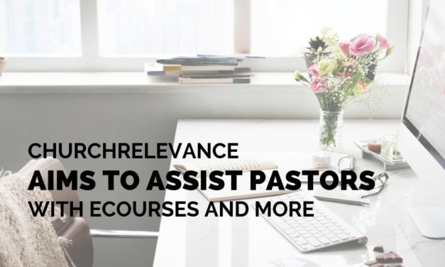 ChurchRelevance.com Aims to Assist Pastors With eCourses and More
