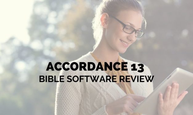 Accordance 13 Bible Software [Review]
