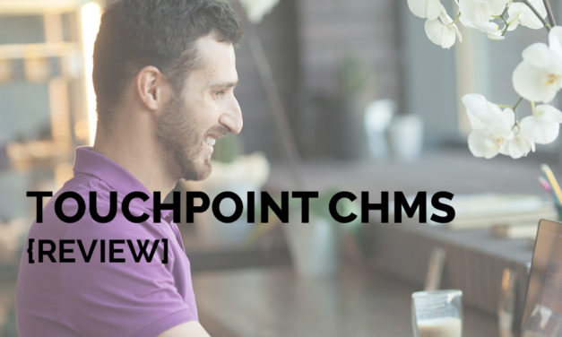 Touchpoint ChMS [Review]