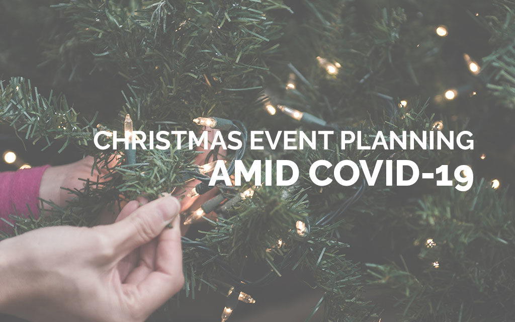 Christmas Event Planning Amid COVID-19