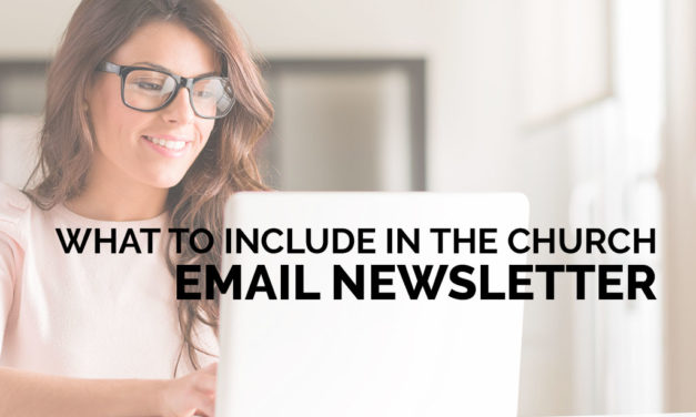 What to Include in the Church Email Newsletter