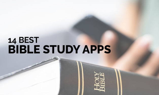 14 Best Bible Study Apps