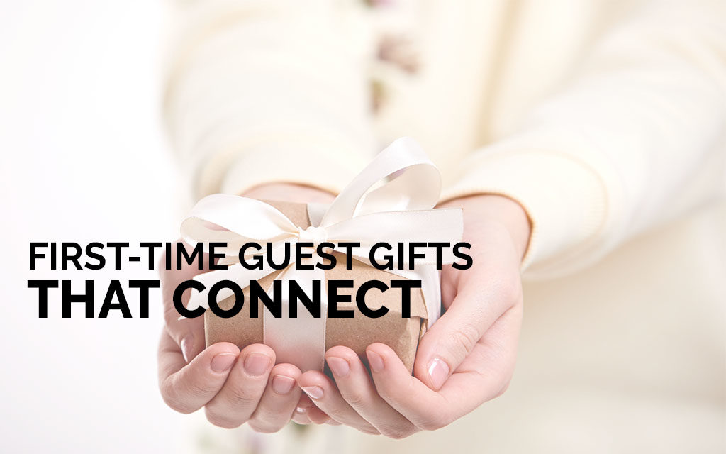 First-Time Guest Gifts That Connect