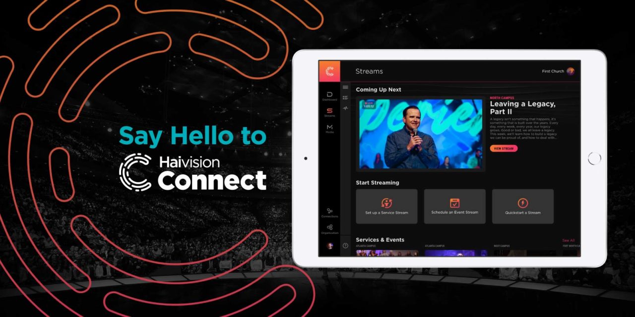 New Live Streaming Cloud Platform Announced By Haivision’s House of Worship Team
