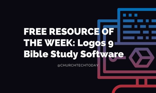 Free Resource of the Week: Logos Bible Study Software 9